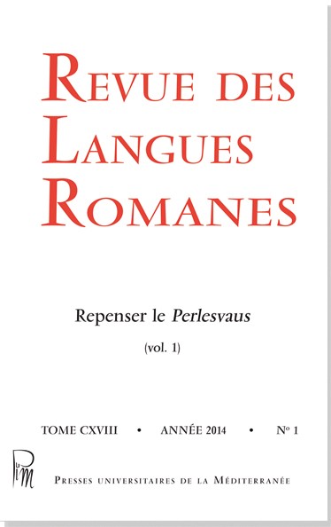 Revue des langues romanes, tome 118 : Repenser le Perlesvaus