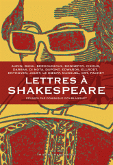 Lettres à Shakespeare