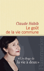C. Habib, Le goût de la vie commune