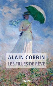 A. Corbin, Les filles de rêve