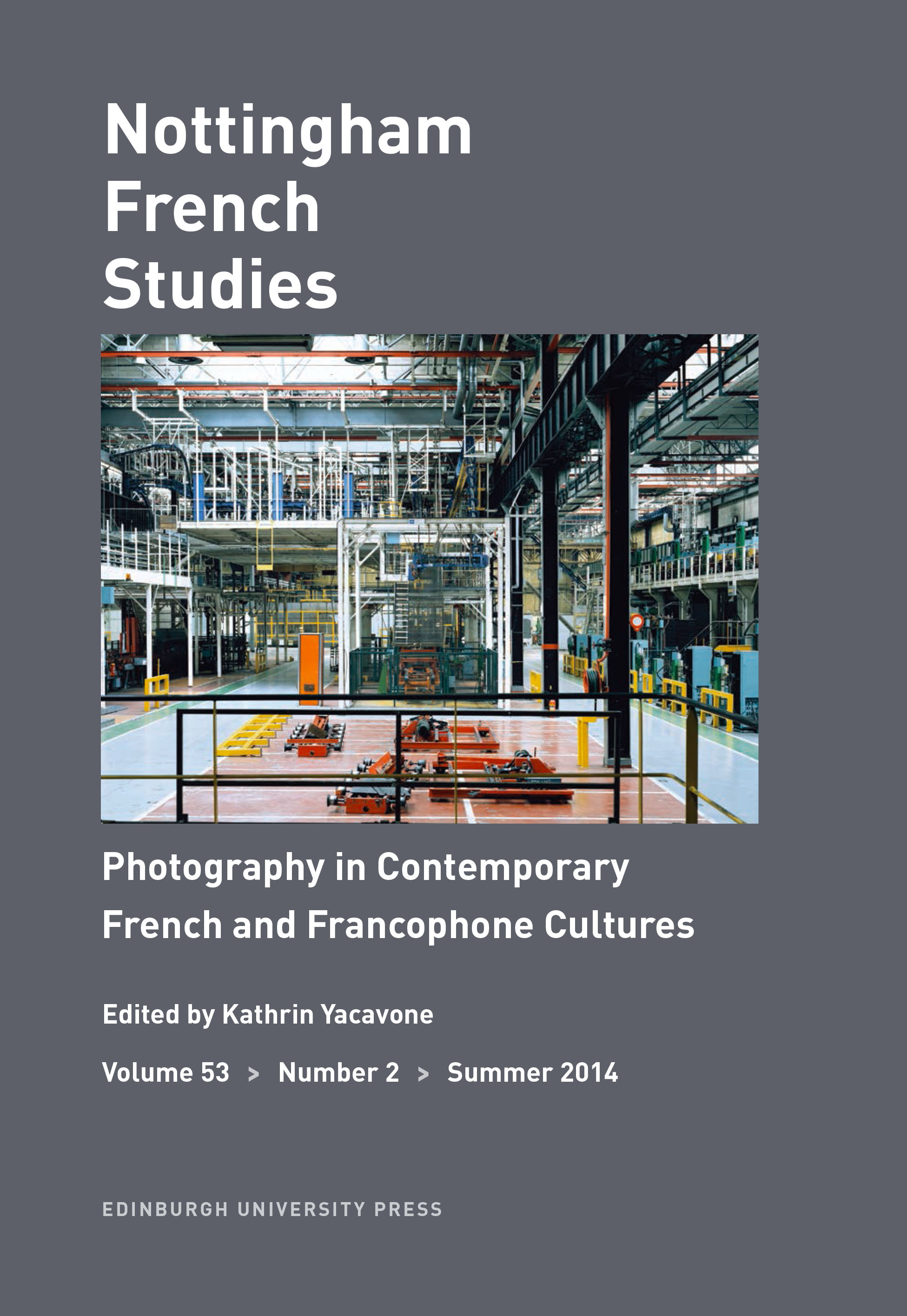 Nottingham French Studies, vol. 53.2, July 2014 :