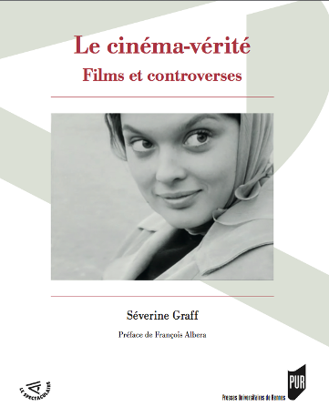 S. Graff, Le cinéma-vérité