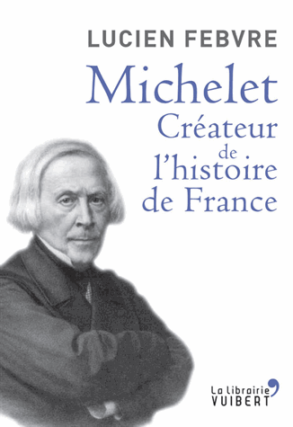 L. Febvre, Michelet