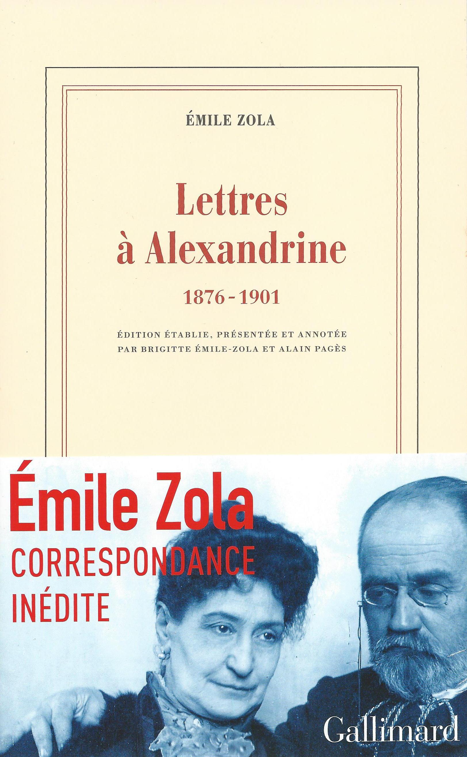 É. Zola, Lettres à Alexandrine (1876-1901)