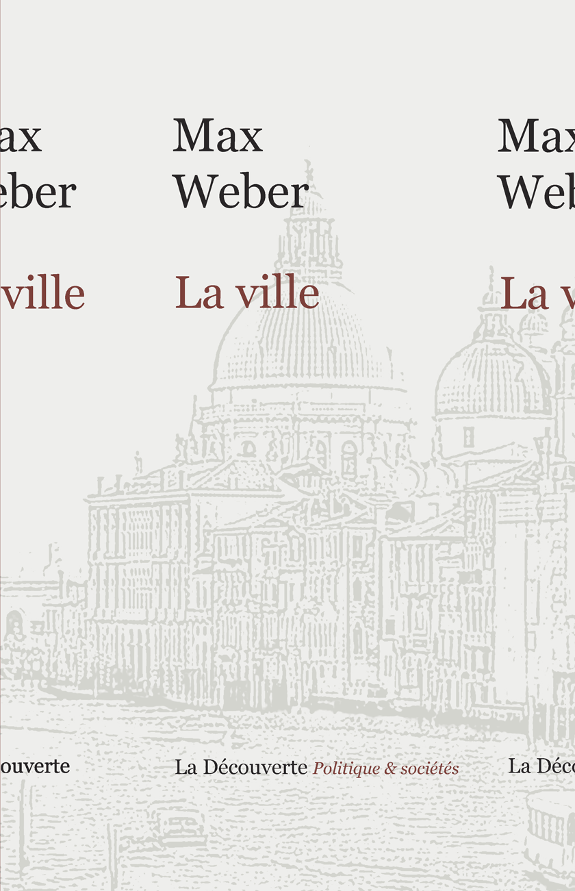 M. Weber, La Ville