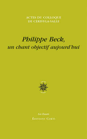 I. Barbéris & G. Tessier (dir.), Philippe Beck, un chant objectif aujourd'hui