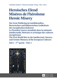 G. Seybert et Th. Stauder (dir.), Heroisches Elend /Misères de l'héroïsme /Heroic Misery (tome 1 et 2)