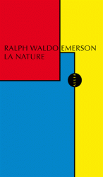 R. W. Emerson, La Nature