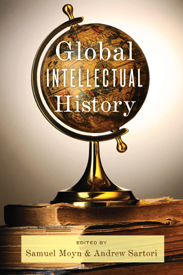 S. Moyn, A. Sartori (dir.), Global Intellectual History