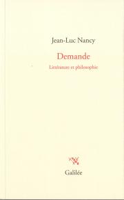 J.-L. Nancy, Demande. Littérature et philosophie