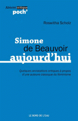 R. Scholz, Simone de Beauvoir aujourd'hui