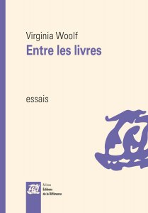 V. Woolf, Entre les livres