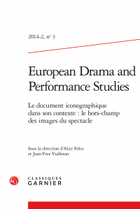 European Drama and Performance Studies, 2014-2, n° 3: 