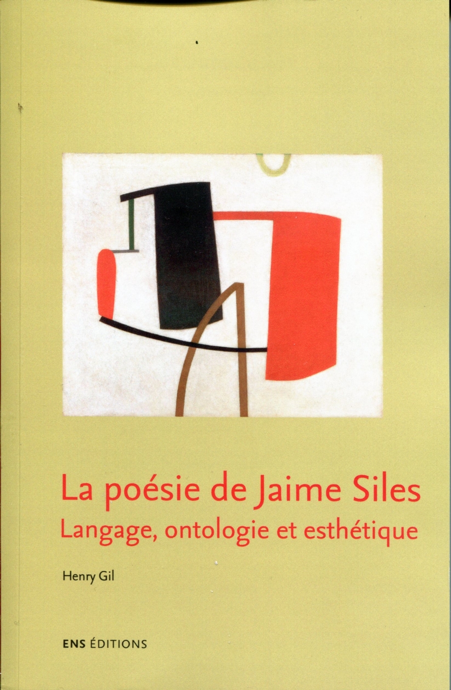 H. Gil, La Poésie de Jaime Siles - Langage, ontologie et esthétique