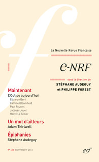 La Nouvelle Revue Française, 610, nov. 2014: e-NRF