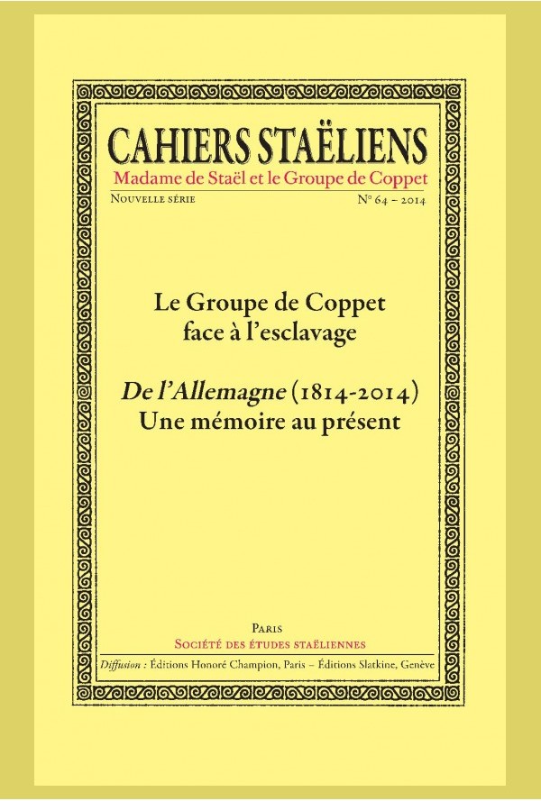 Cahiers staëliens, n°64, 2014 : 