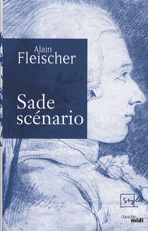 A. Fleischer, Sade scénario