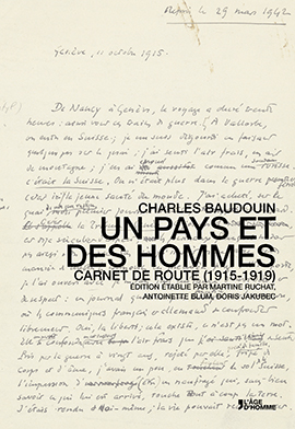 Ch. Baudouin, Un pays et des hommes. Carnet de route (1915-1919)