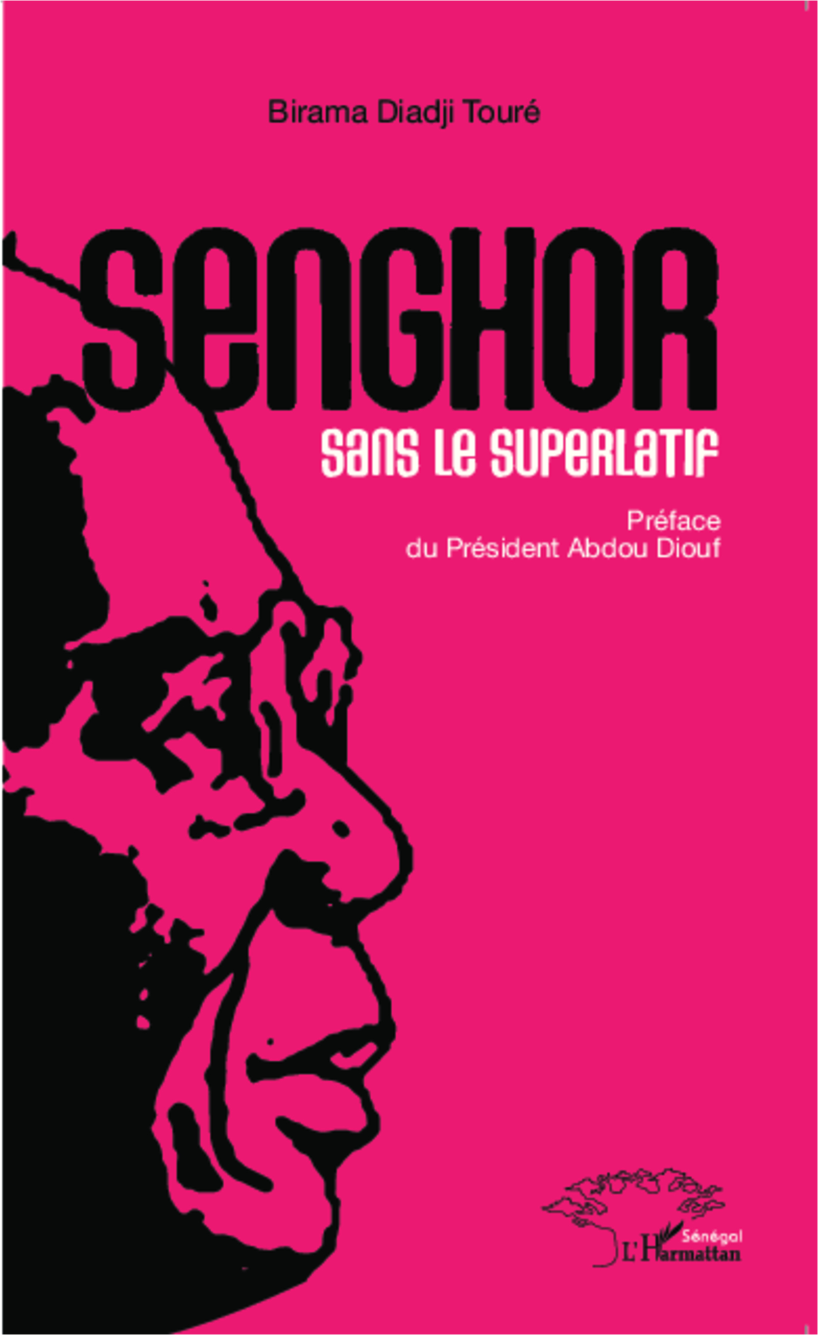 B. D. Touré, Senghor sans le superlatif