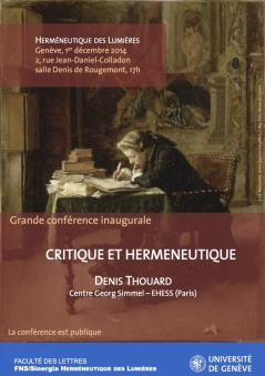 Critique et Herméneutique, conf. de D. Thouard (Genève)