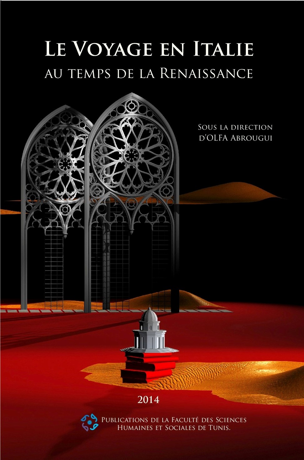 Olfa Abrougui (dir), Le voyage en Italie au temps de la Renaissance