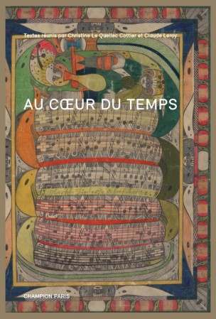 Ch. Le Quellec Cottier & Cl. Leroy (dir.), Au coeur du temps. Hommage à Jean-Carlo Flückiger
