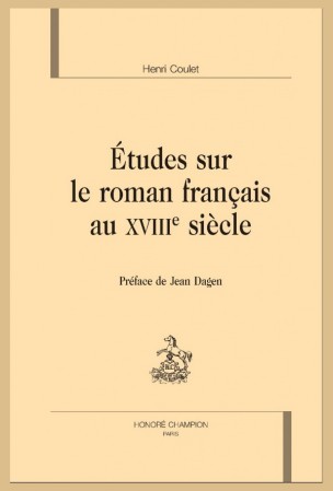 H. Coulet, Études sur le roman français au XVIIIe siècle