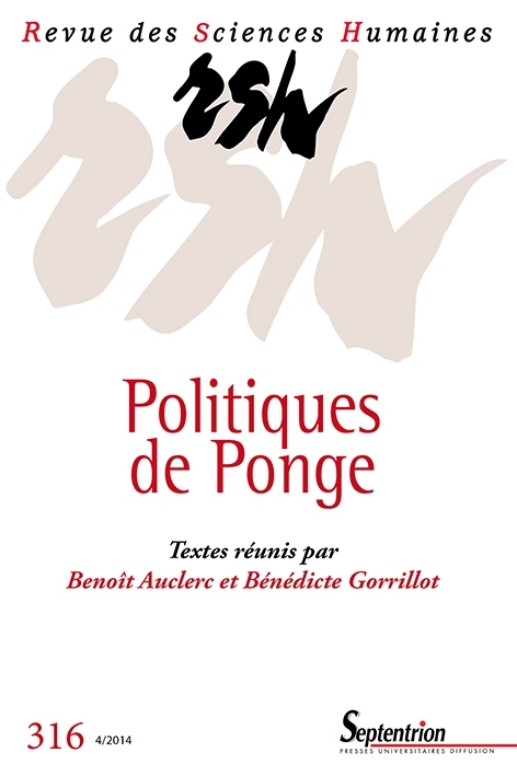 Politiques de Ponge. Revue des sciences humaines n°316