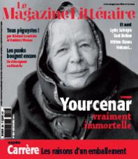 Yourcenar vraiment immortelle, Le Magazine Littéraire (no 550, décembre 2014) 