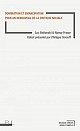 L. Boltanski, N. Fraser, Ph. Corcuff, Domination et anticipation pour un renouveau de la critique sociale