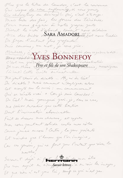 S. Amadori, Yves Bonnefoy. Père et fils de son Shakespeare