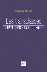 Ch. Jaquet, Les transclasses, ou la non-reproduction