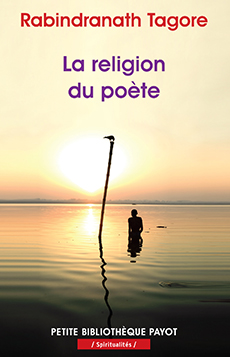 R. Tagore, La Religion du poète