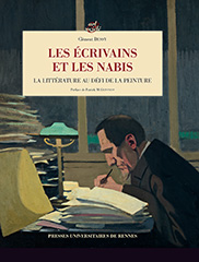 C. Dessy, Les Écrivains et les Nabis. La Littérature au défi de la peinture