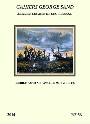 Cahiers George Sand n° 36, 2014 : 