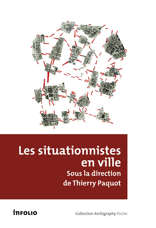 Th. Paquot, Les situationnistes en ville