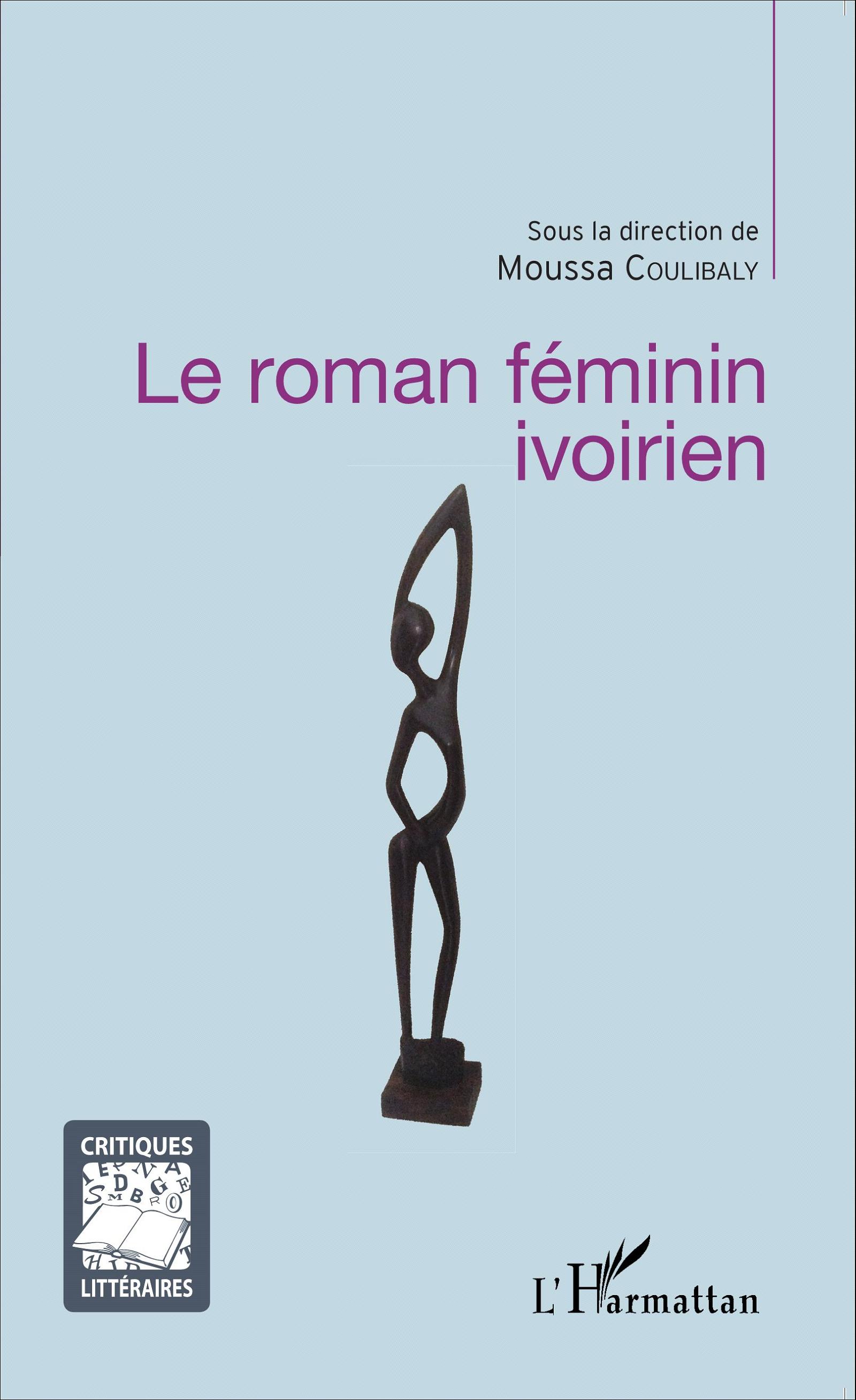 M. Coulibaly (dir.), Le Roman féminin ivoirien