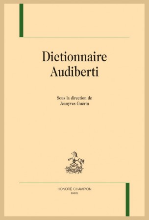 Dictionnaire Audiberti (J. Guérin, dir.)