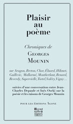 G. Mounin, Plaisir au poème