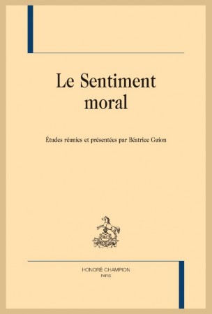 B. Guion (dir.), Le Sentiment moral