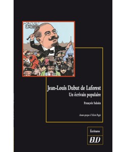 F. Salaün, Jean-Louis Dubut de Laforest. Un écrivain populaire