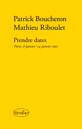 P. Boucheron, M. Riboulet, Prendre dates