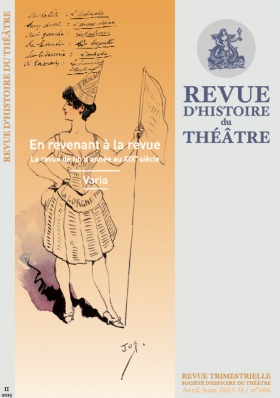 Revue d'Histoire du Théâtre, n° 266 : En revenant à la revue. La revue de fin d'année au XIXe s.