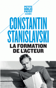 C. Stanilavski, La formation de l'acteur