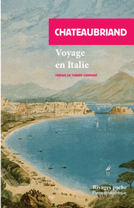 Chateaubriand, Voyage en Italie