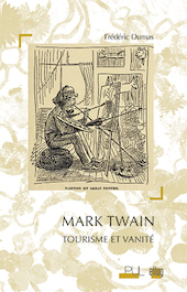F. Dumas, Mark Twain : Tourisme et vanité