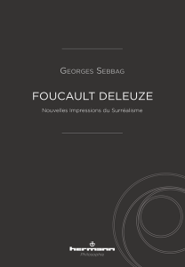 G. Sebbag, Foucault Deleuze - Nouvelles Impressions du Surréalisme