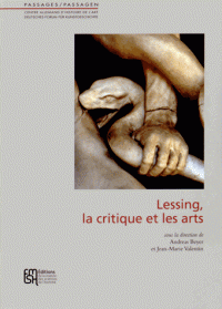 A. Beyer, J.-M. Valentin (dir.), Lessing, la critique et les arts 