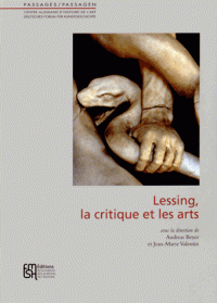 A. Beyer, J.-M. Valentin (dir.), Lessing, la critique et les arts