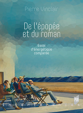 P. Vinclair, De l'épopée et du roman - Essai d'énergétique comparée